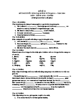 Đề thi tuyển sinh trường Cao đẳng Sư phạm (4) môn Tiếng Anh Khối D năm 2004 (Có đáp án)